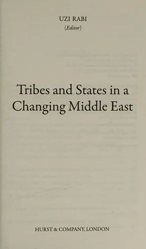 Tribes and States in a Changing Middle East