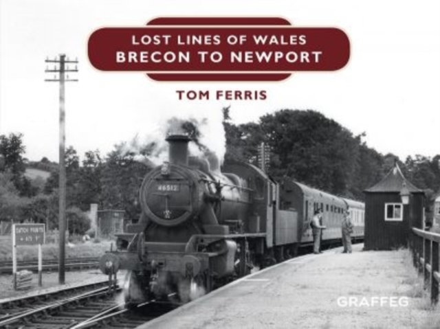 Lost Lines of Wales