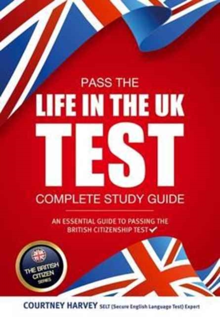 Pass the Life in the UK Test