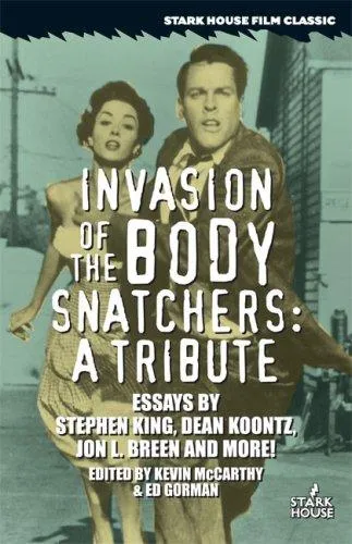 Invasion of the Body Snatchers : A Tribute