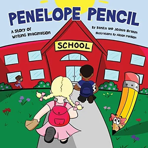 Penelope Pencil : A Story of Writing Imagination