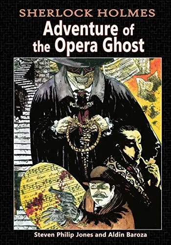 Sherlock Holmes : Adventure of the Opera Ghost