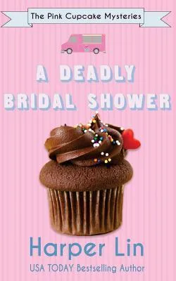 A Deadly Bridal Shower : 2