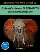Extra-Ordinary Elephants