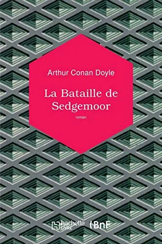 La Bataille de Sedgemoor