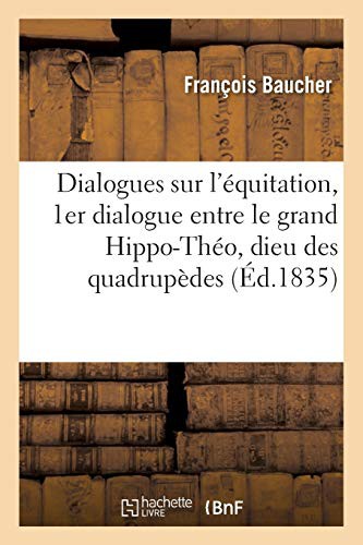 Dialogues Sur l'Equitation