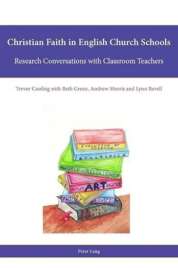 Christian Faith in English Church Schools : Research Conversations with Classroom Teachers : 8