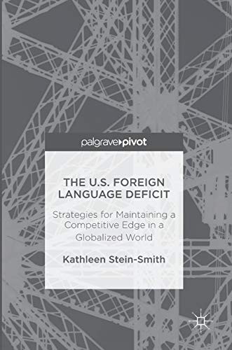 The U.S. Foreign Language Deficit