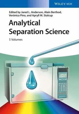 Analytical Separation Science, 5 Volume Set