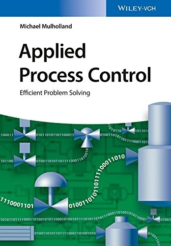 Applied Process Control : Efficient Problem Solving