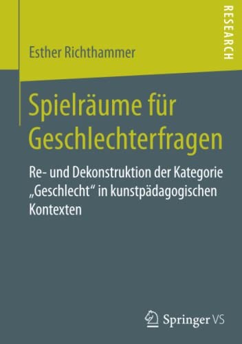 Spielraume fur Geschlechterfragen