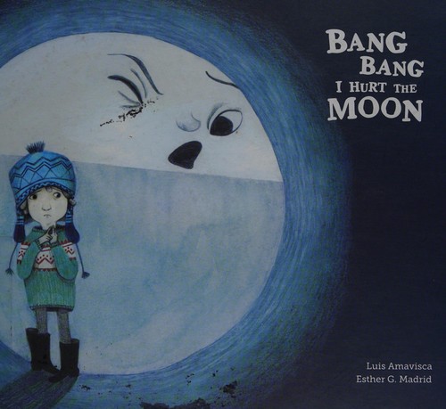 Bang Bang I Hurt the Moon