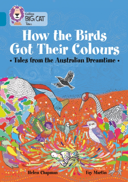 How the Birds Got Their Colours