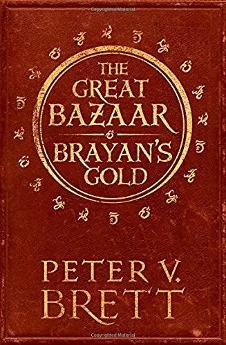 The Great Bazaar and Brayan’s Gold : Stories from the Demon Cycle Series