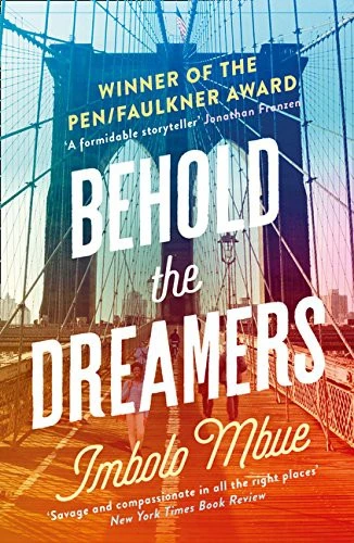 Behold the Dreamers : An Oprah’s Book Club Pick