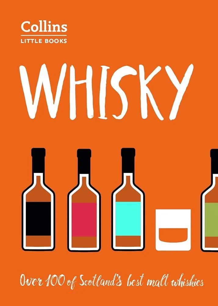 Whisky : Malt Whiskies of Scotland