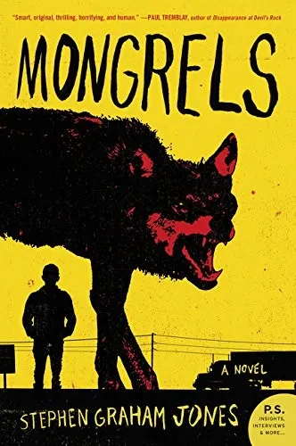 Mongrels : A Novel