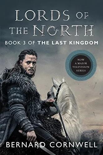 Lords of the North Tie-in : A Novel : 3