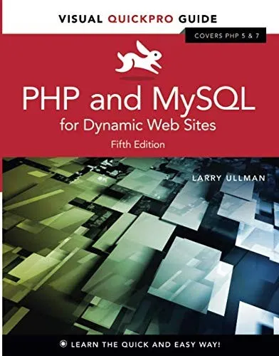 PHP and MySQL for Dynamic Web Sites : Visual QuickPro Guide