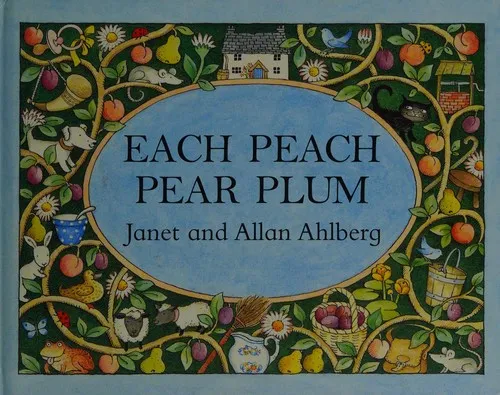 Each Peach Pear Plum