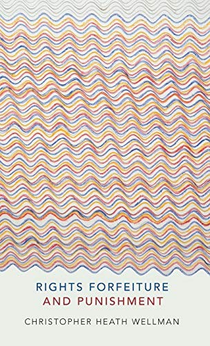 Rights Forfeiture and Punishment