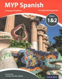 MYP Spanish Language Acquisition Phases 1&2 Print and Online Pack