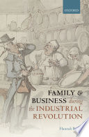 Family and Business during the Industrial Revolution