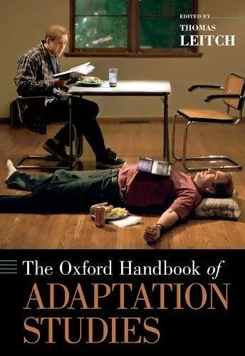 The Oxford Handbook of Adaptation Studies