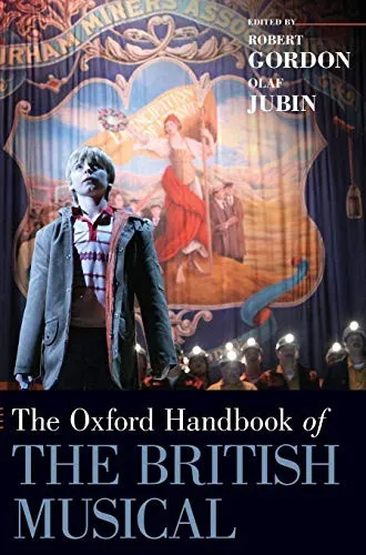 The Oxford Handbook of the British Musical