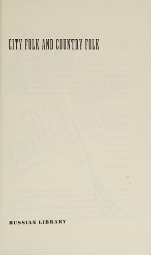 City Folk and Country Folk