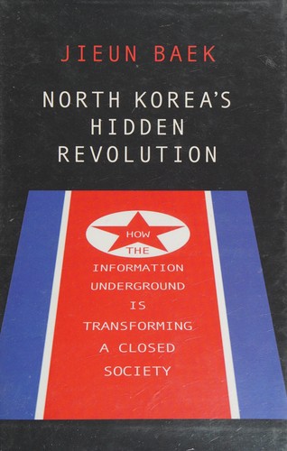 North Korea's Hidden Revolution