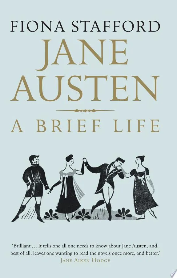 Jane Austen : A Brief Life