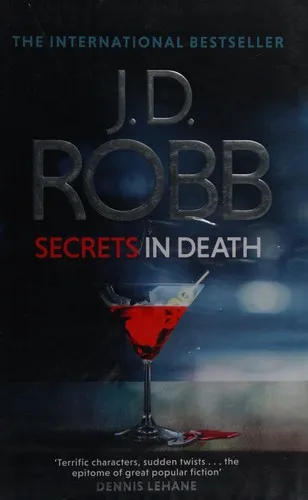 Secrets in Death : An Eve Dallas thriller (Book 45)