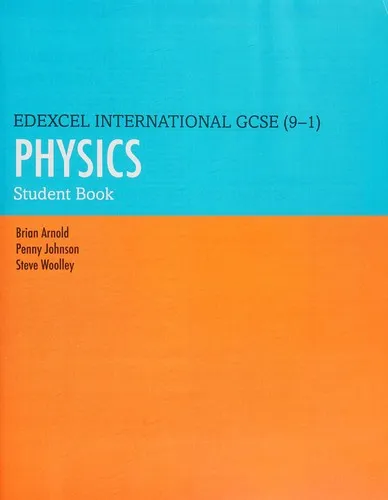 Pearson Edexcel International GCSE (9-1) Physics Student Book