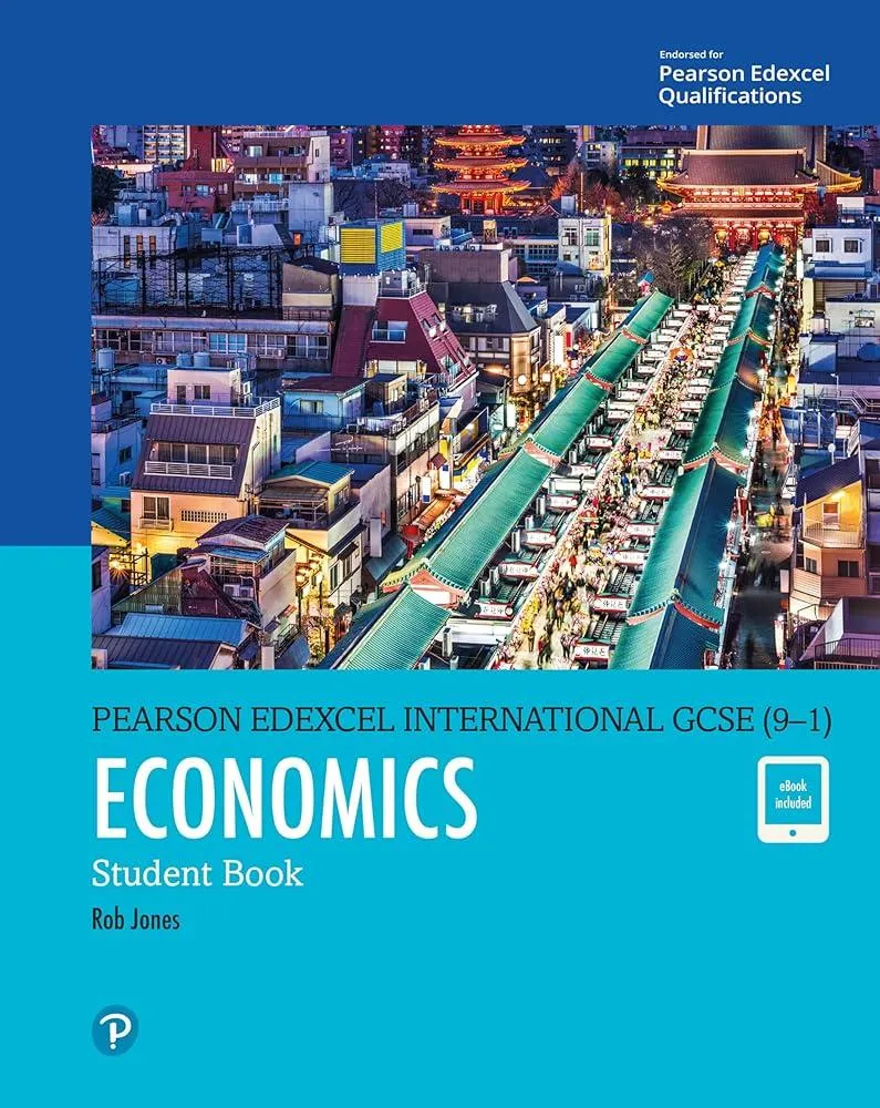 Pearson Edexcel International GCSE (9-1) Economics Student Book