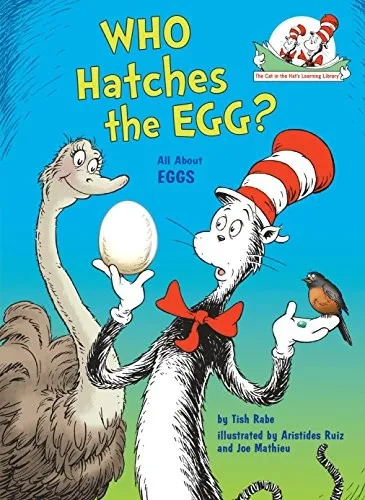 Who Hatches the Egg? All About Eggs