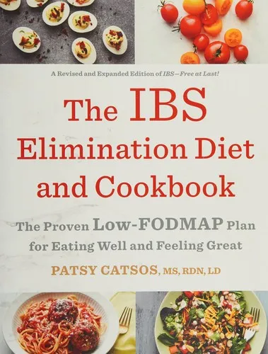 The IBS Elimination Diet and Cookbook