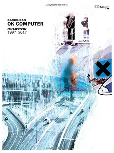 OK Computer OKNOTOK 1997 2017