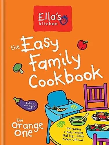 Ella's Kitchen: The Easy Family Cookbook