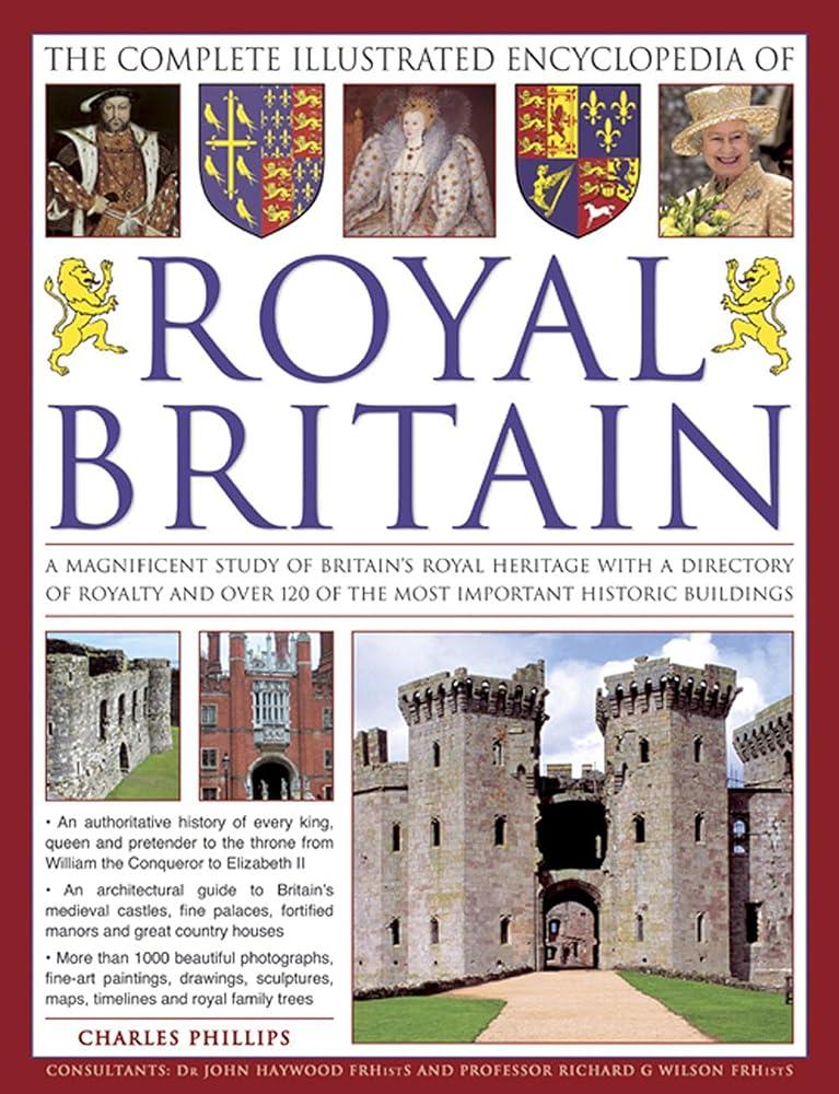 Illustrated Encyclopedia of Royal Britain