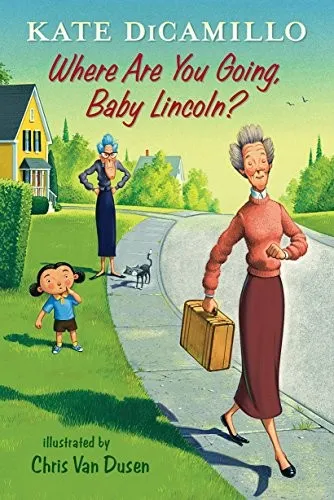 Where Are You Going, Baby Lincoln? : Tales from Deckawoo Drive, Volume Three