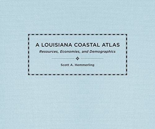 A Louisiana Coastal Atlas
