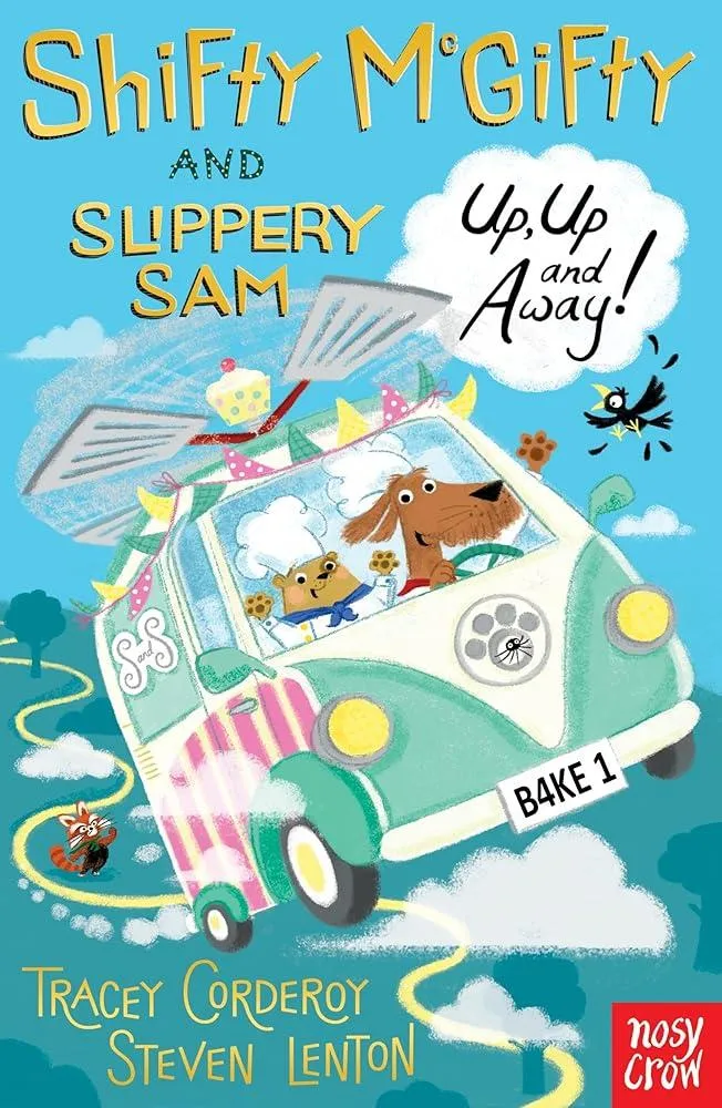 Shifty McGifty and Slippery Sam: Up, Up and Away!