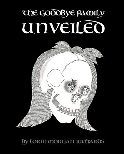 The Goodbye Family Unveiled