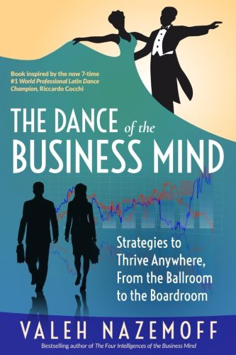 The Dance of the Business Mind