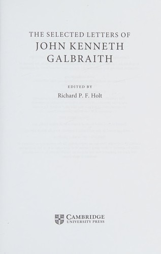 The Selected Letters of John Kenneth Galbraith