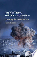 Just War Theory and Civilian Casualties