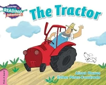 Cambridge Reading Adventures The Tractor Pink A Band