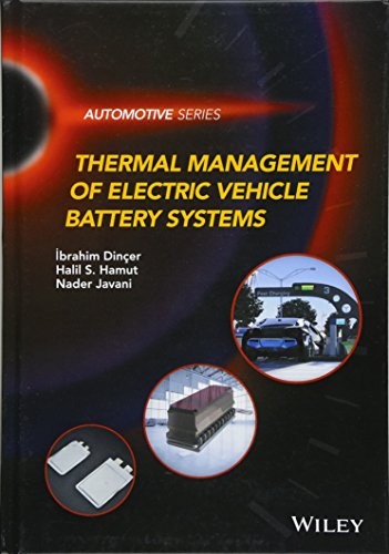 Thermal Management of Electric Vehicle Battery Systems