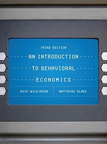 An Introduction to Behavioral Economics